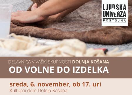 Delavnica v VS Dolnja Košana: Od volne do izdelka