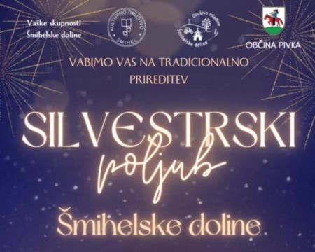 Silvestrski poljub Šmihelske doline